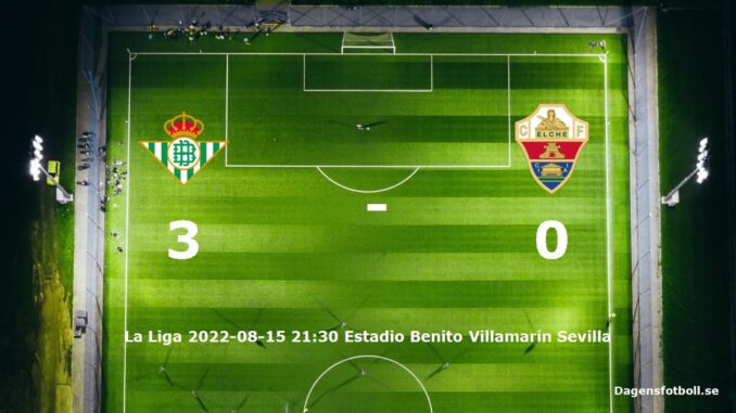 real-betis-elche-cf-slut-dagensfotbollse