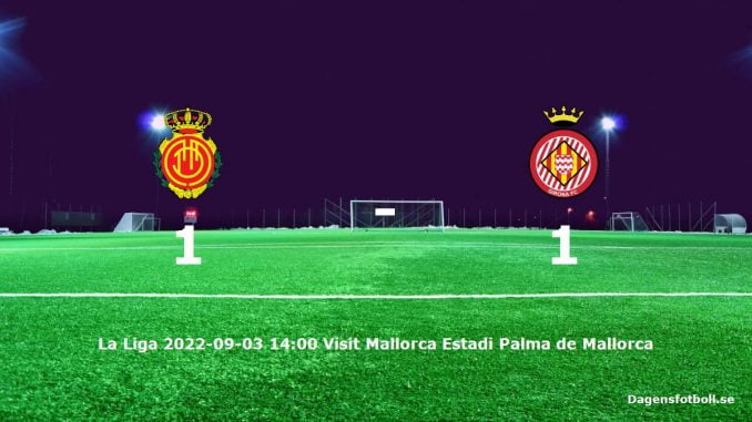 rcd-mallorca-girona-fc-slut-dagensfotbollse