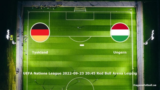 tyskland-ungern-dagensfotbollse