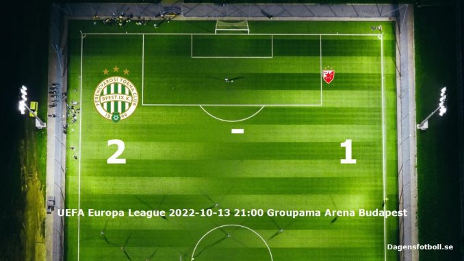 ferencvaros-crvena-zvezda-slut-dagensfotbollse