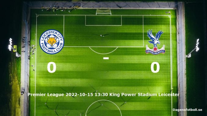 leicester-city-crystal-palace-slut-dagensfotbollse