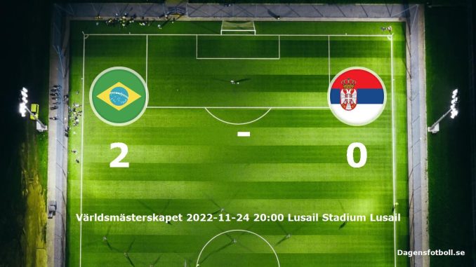 brasilien-serbien-slut-dagensfotbollse