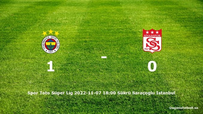 fenerbahce-sivasspor-slut-dagensfotbollse