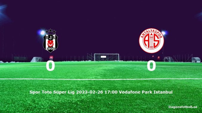 besiktas-antalyaspor-slut-dagensfotbollse