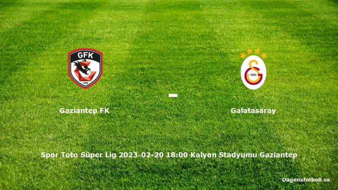 gaziantep-fk-galatasaray-dagensfotbollse