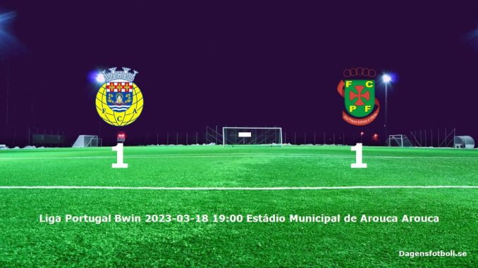 fc-arouca-fc-pacos-de-ferreira-slut-dagensfotbollse