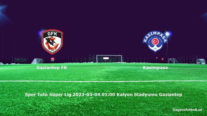 gaziantep-fk-kasimpasa-dagensfotbollse