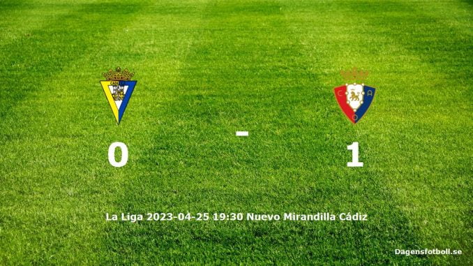 cadiz-cf-ca-osasuna-slut-dagensfotbollse