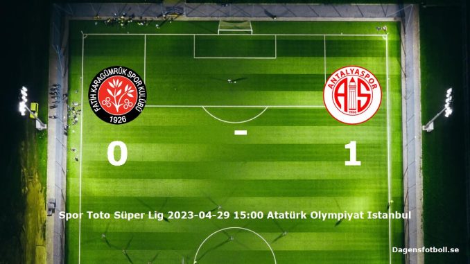 fatih-karagumruk-antalyaspor-slut-dagensfotbollse