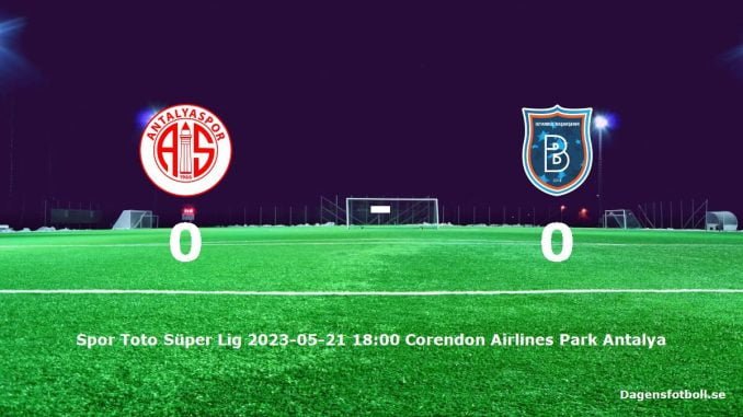 antalyaspor-istanbul-basaksehir-slut-dagensfotbollse