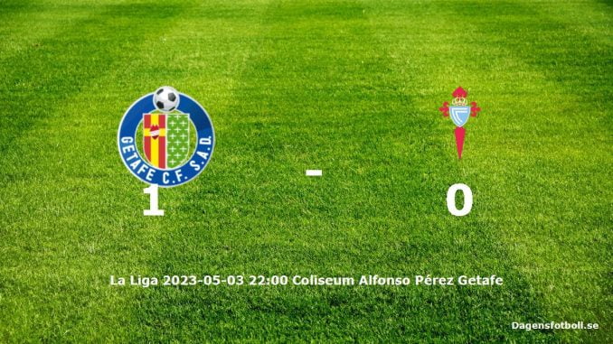 getafe-cf-rc-celta-slut-dagensfotbollse