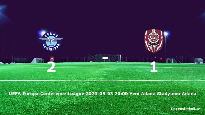 adana-demirspor-cfr-1907-cluj-slut-dagensfotbollse