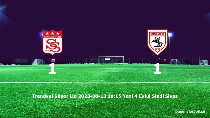 sivasspor-samsunspor-slut-dagensfotbollse