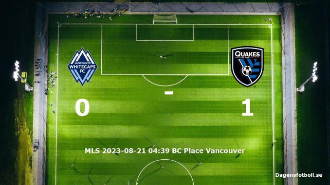vancouver-whitecaps-fc-san-jose-earthquakes-slut-dagensfotbollse