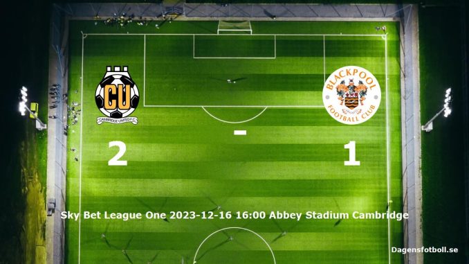 cambridge-united-blackpool-slut-20231216-dagensfotbollse