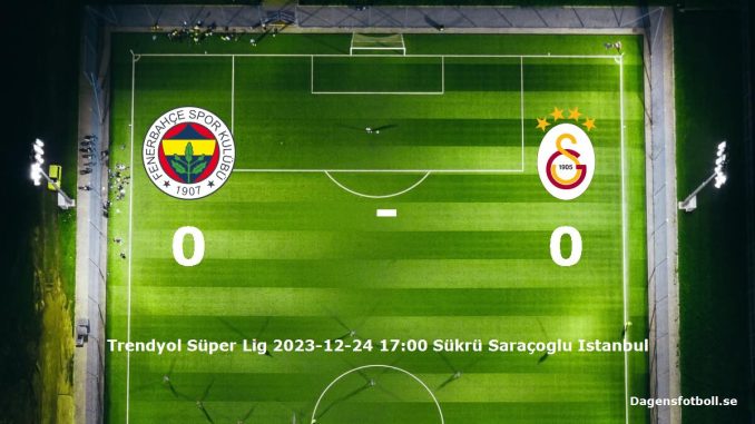 fenerbahce-galatasaray-slut-20231224-dagensfotbollse