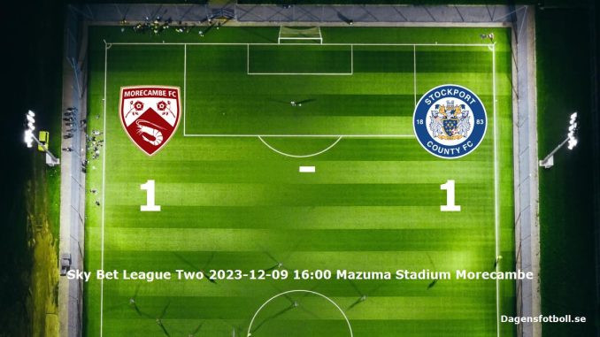 morecambe-stockport-county-slut-20231209-dagensfotbollse