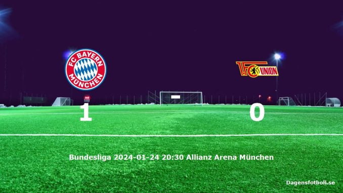 fc-bayern-munchen-1-fc-union-berlin-slut-20240124-dagensfotbollse