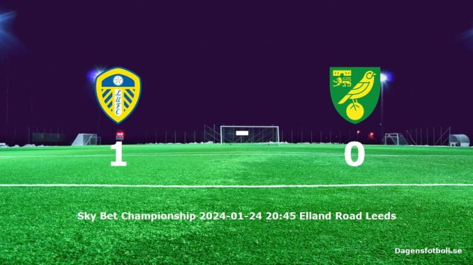 leeds-united-norwich-city-slut-20240124-dagensfotbollse