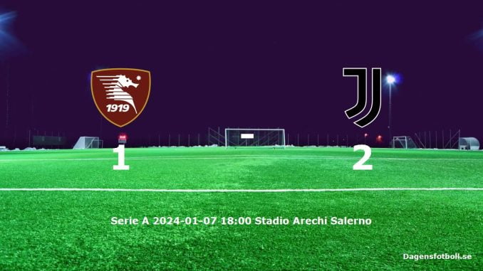 salernitana-juventus-slut-20240107-dagensfotbollse