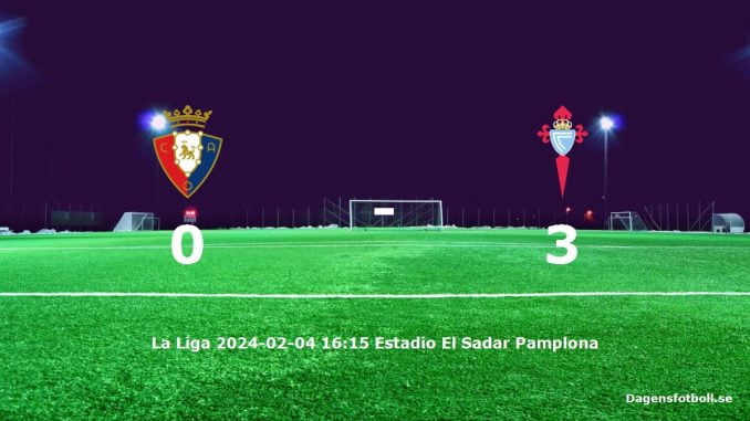 ca-osasuna-rc-celta-slut-20240204-dagensfotbollse